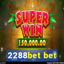 2288bet bet
